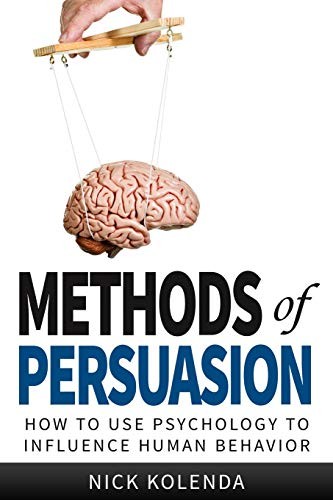 Methods of Persuasion Nick Kolenda Book Cover