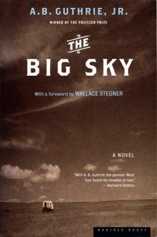 The Big Sky A. B. Guthrie Book Cover