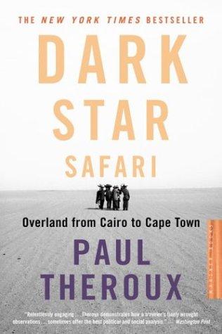 Dark Star Safari Paul Theroux Book Cover