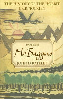 The History of the Hobbit: Mr. Baggins John D. Rateliff Book Cover