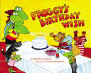 Froggy's Birthday Wish Jonathan London Book Cover