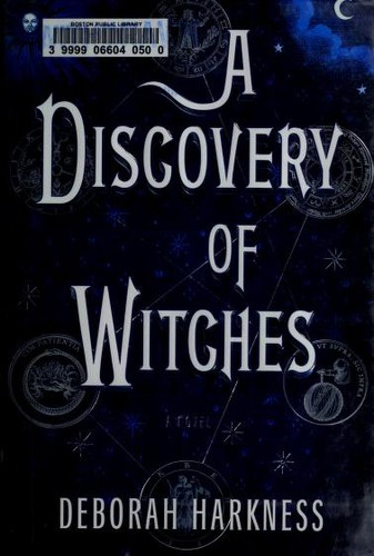 A Discovery of Witches Deborah E. Harkness Book Cover