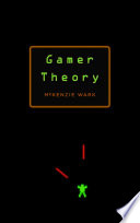 Gamer Theory McKenzie Wark Book Cover