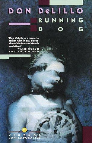 Running Dog Don DeLillo Book Cover