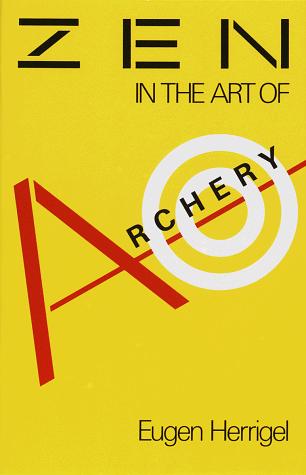 Zen in the Art of Archery Eugen Herrigel Book Cover