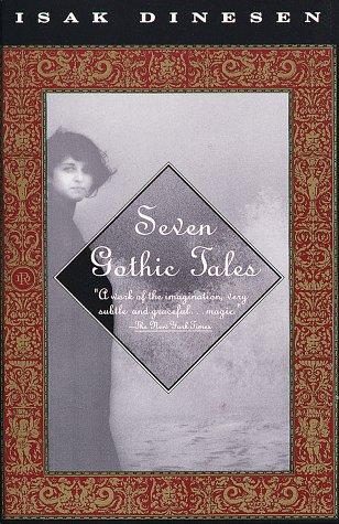 Seven Gothic Tales Isak Dinesen Book Cover