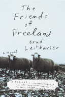 The Friends of Freeland Brad Leithauser Book Cover