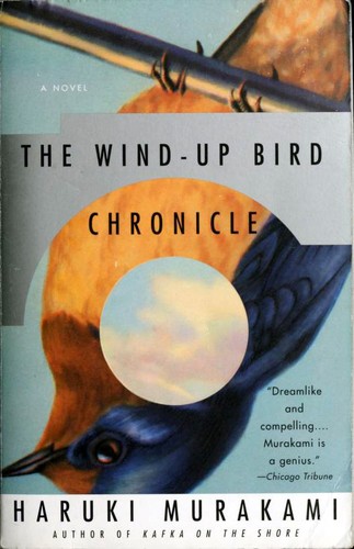 The Wind-up Bird Chronicle Haruki Murakami Book Cover