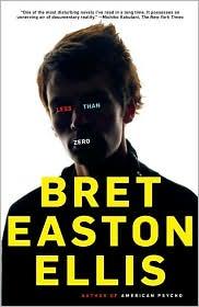Less Than Zero Bret Easton Ellis Book Cover