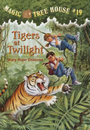 Tigers at Twilight Mary Pope Osborne Book Cover