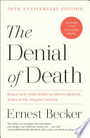 The Denial of Death Ernest Becker Book Cover