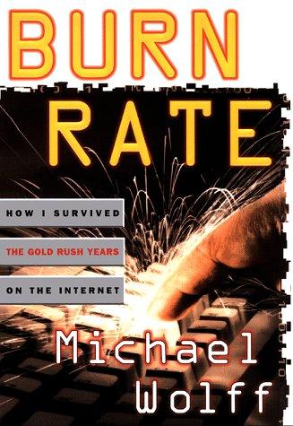 Burn Rate Wolff, Michael Book Cover