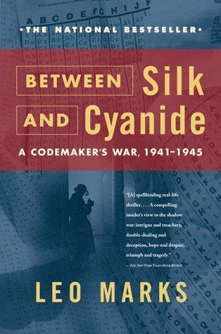 Between Silk and Cyanide Leo Marks Book Cover