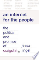 Internet for the People - the Politics and Promise of Craigslist Jessa Lingel Book Cover