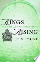 Kings Rising C. S. Pacat Book Cover