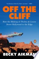 Off the Cliff Becky Aikman Book Cover