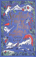 Scottish Fairy Tales, Myths and Legends Mairi Kidd Book Cover