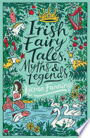 Scholastic Classics: Irish Fairy Tales, Myths and Legends Kieran Fanning Book Cover