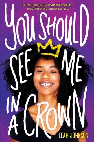 You Should See Me in a Crown Leah Johnson Book Cover