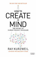 How to Create a Mind Ray Kurzweil Book Cover