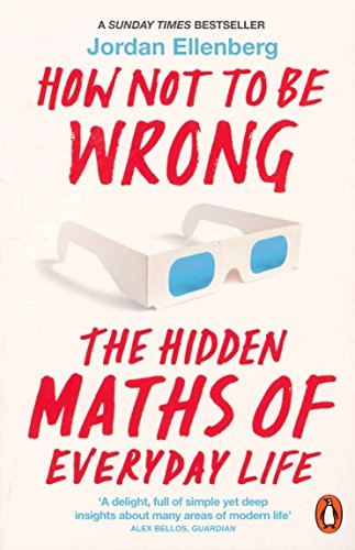 How Not to Be Wrong Jordan Ellenberg Book Cover