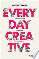 Everyday Creative Mykel Dixon Book Cover