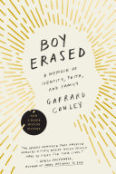 Boy Erased Garrard Conley Book Cover