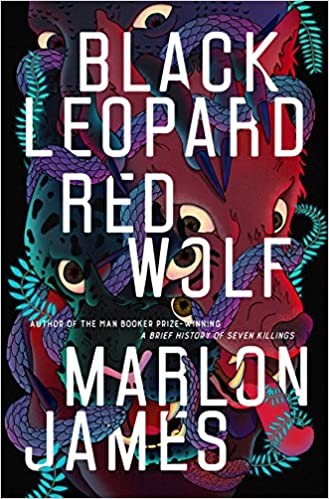 Black Leopard, Red Wolf Marlon James Book Cover