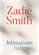 Intimations Zadie Smith Book Cover