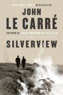 Silverview John le Carré Book Cover