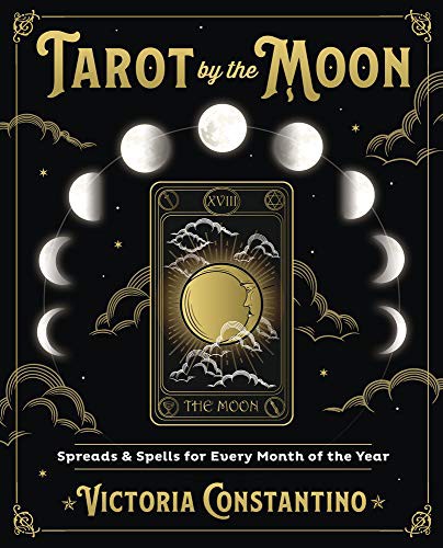Tarot by the Moon Victoria Constantino Book Cover