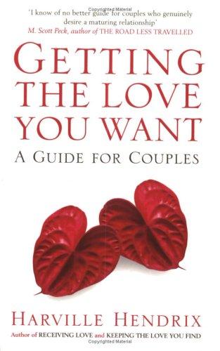 Getting the Love You Want Harville Hendrix Book Cover