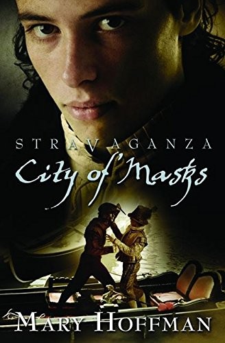 Stravaganza: City of Masks Mary Hoffman Book Cover