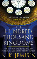 Hundred Thousand Kingdoms N. K. Jemisin Book Cover