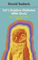 Let's Explore Diabetes with Owls David Sedaris Book Cover