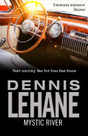 Mystic River Dennis Lehane Book Cover