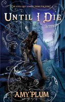 Until I Die Amy Plum Book Cover