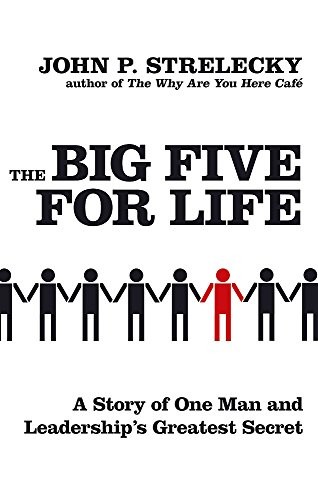Big Five for Life J. P. Strelecky Book Cover