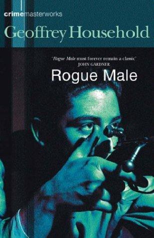 Rogue Male Geoffrey Household Book Cover