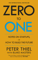 Zero to One Peter Thiel Book Cover