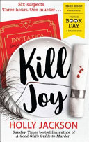 Kill Joy - World Book Day 2021 Holly Jackson Book Cover