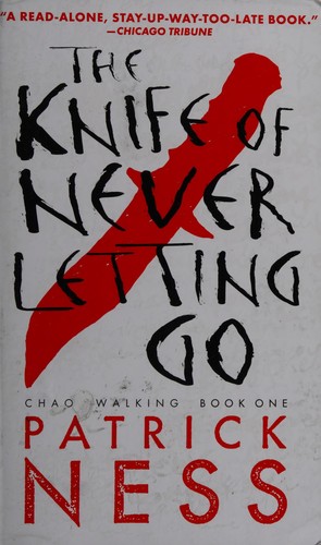 The Knife of Never Letting Go Patrick Ness Book Cover