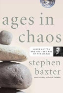 Ages in Chaos Stephen Baxter Book Cover