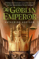 The Goblin Emperor Sarah Monette Book Cover