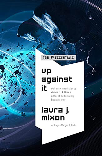 Up Against It M. J. Locke Book Cover