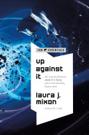 Up Against It Laura J. Mixon Book Cover