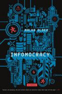 Infomocracy Malka Older Book Cover