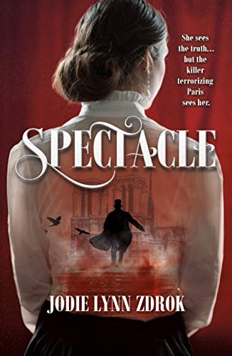 Spectacle Jodie Lynn Zdrok Book Cover