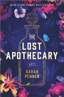 The Lost Apothecary Sarah Penner Book Cover