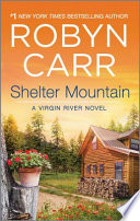 Shelter Mountain Robyn Carr Book Cover